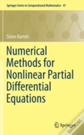Numerical Methods For Nonlinear Partial Differential Equations