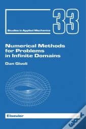 Numerical Methods For Problems In Infinite Domains
