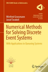 Numerical Methods For Solving Discrete Event Systems