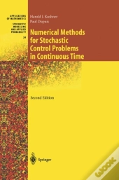 Numerical Methods For Stochastic Control Problems In Continuous Time