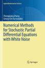 Numerical Methods For Stochastic Partial Differential Equations With White Noise - Preview