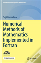 Numerical Methods Of Mathematics Implemented In Fortran