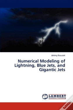 Capa do artigo Numerical Modeling Of Lightning, Blue Jets, And Gigantic Jets