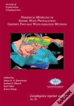 Numerical Modeling Of Seismic Wave Propagation
