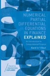 Numerical Partial Differential Equations In Finance Explained