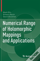 Numerical Range Of Holomorphic Mappings And Applications