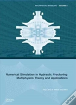 Capa do artigo Numerical Simulation In Hydraulic Fracturing: Multiphysics Theory And Applications