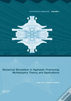 Capa do artigo Numerical Simulation In Hydraulic Fracturing: Multiphysics Theory And Applications
