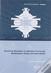 Capa do artigo Numerical Simulation In Hydraulic Fracturing: Multiphysics Theory And Applications
