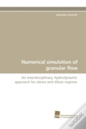 Numerical Simulation Of Granular Flow