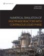 Numerical Simulation Of Multiphase Reactors With Continuous Liquid Phase - Preview