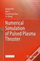 Numerical Simulation Of Pulsed Plasma Thruster