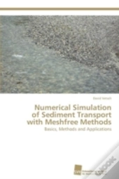 Numerical Simulation  Of Sediment Transport With Meshfree Methods