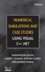 Numerical Simulations And Case Studies Using Visual C++.Net - Preview