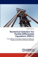 Numerical Solution For Partial Differential Equations (Pde'S)