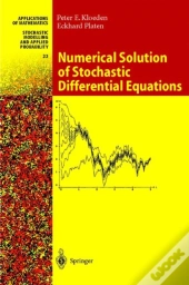 Numerical Solution Of Stochastic Differential Equations