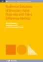 Numerical Solutions Of Boundary Value Problems With Finite Difference Method - Preview