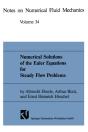 Numerical Solutions Of The Euler Equations For Steady Flow Problems - Preview
