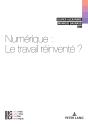 Numérique : Le Travail Réinventé? - Preview
