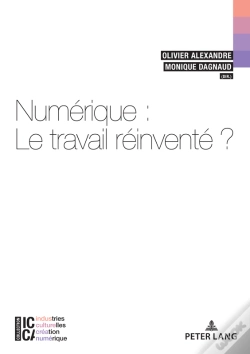 Capa do artigo Numérique : Le Travail Réinventé?