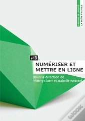 Numériser Et Mettre En Ligne ; La Littérature Policière De 1990 À Nos Jours