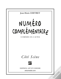 Capa do artigo Numéro Complémentaire : Comédie En Deux Actes