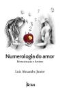 Numerologia Do Amor - Preview