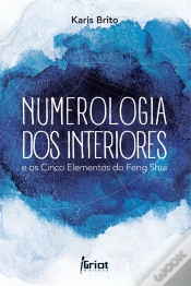 Capa do artigo Numerologia Dos Interiores E Os Cinco Elementos Do Feng Shui