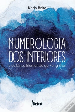 Capa do artigo Numerologia Dos Interiores E Os Cinco Elementos Do Feng Shui