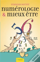 Numerologie Et Mieux Etre