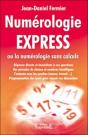 Numérologie Express ; Ou La Numérologie Sans Calculs - Preview