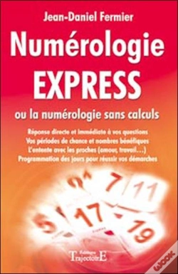 Capa do artigo Numérologie Express ; Ou La Numérologie Sans Calculs
