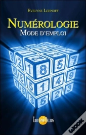 Numérologie, Mode D'Emploi