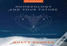 Numerology And Your Future, 2nd Edition