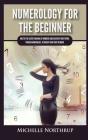 Numerology For The Beginner - Preview