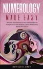 Numerology Made Easy: Discover The Numbe - Preview