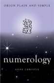 Numerology, Orion Plain And Simple