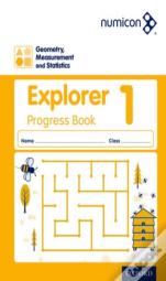 Numicon: Geometry, Measurement And Statistics 1 Explorer Progress Book