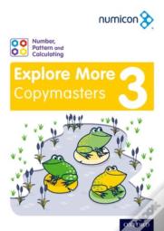 Numicon: Number, Pattern And Calculating 3 Explore More Copymasters