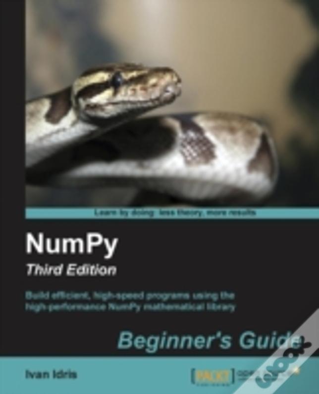 Numpy Beginner'S Guide - Third Edition