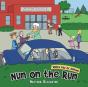Nun On The Run - Preview
