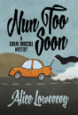 Nun Too Soon - Preview