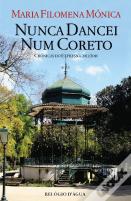 Nunca Dancei Num Coreto