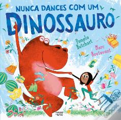 Nunca Dances com um Dinossauro
