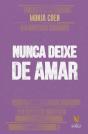 Nunca Deixe De Amar - Preview