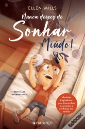 Capa do artigo Nunca Deixes de Sonhar, Miúdo!