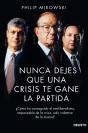 Nunca Dejes Que Una Crisis Te Gane La Partida - Preview