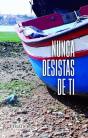 Nunca Desistas de Ti - Preview