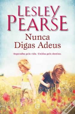 Capa do artigo Nunca Digas Adeus