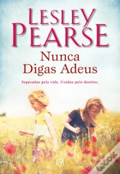 Capa do artigo Nunca Digas Adeus